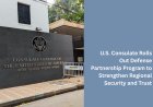U.S. Consulate Rolls Out Defense Partnership Program to Strengthen Regional Security and Trust